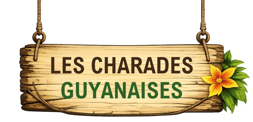 Panneau en bois Les Charades Guyanaises, jeu et devinettes culturelles de Guyane.